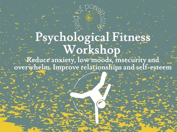 Book a session/class: Psychological Fitness Workshop for young adults 18-25 years old 